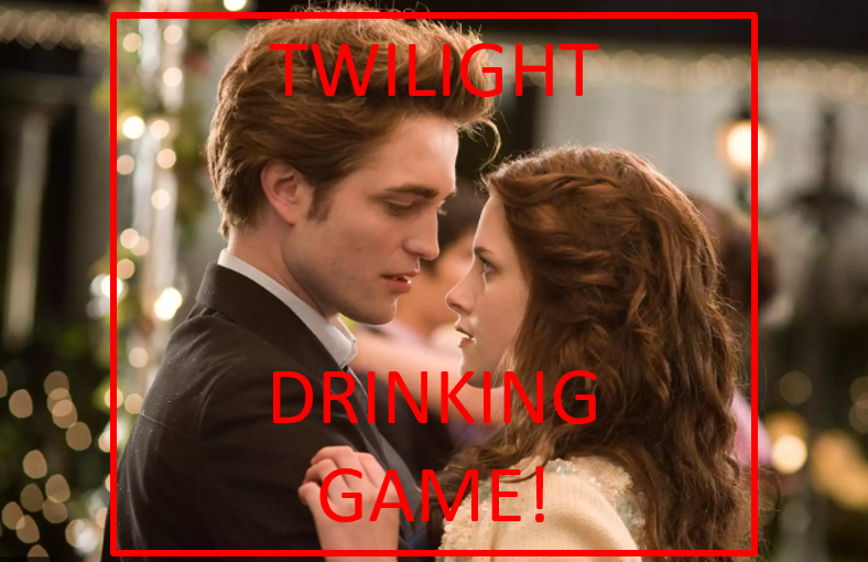 Twilight Drinking Game (3 Ways To Play!) - Drinks and Laughs